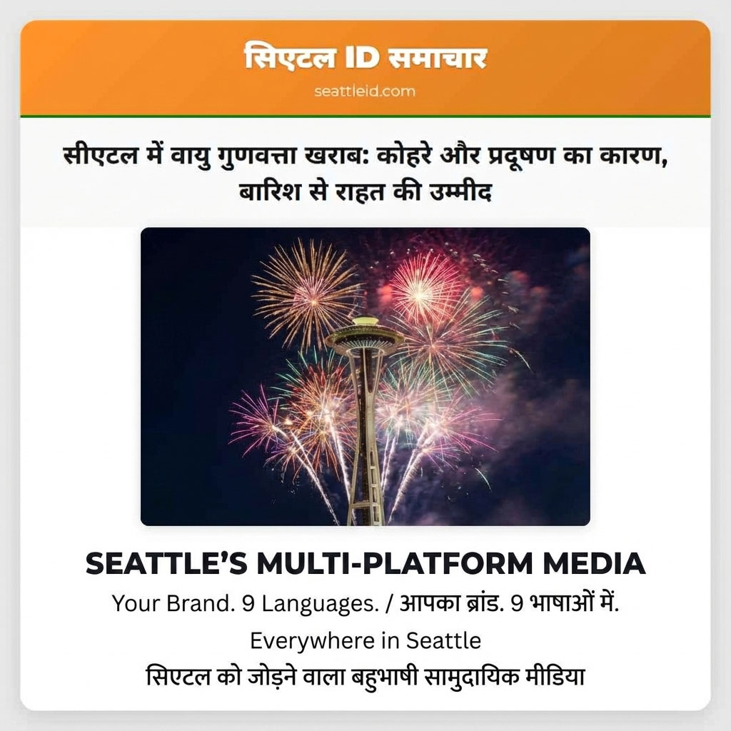 Seattle's Multi-Platform Media - Your Brand. 9 Languages.