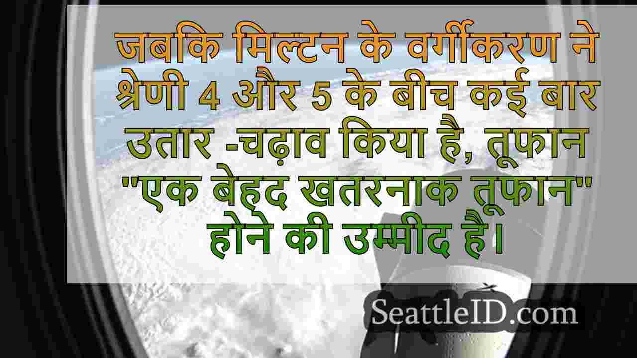 तूफान मिल्टन ने हाल के अन्य प्रमुख