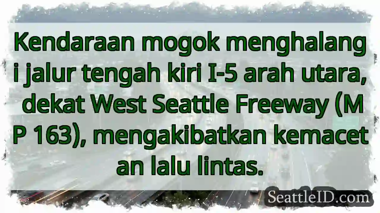 Kemacetan I-5: Kendaraan Mogok!