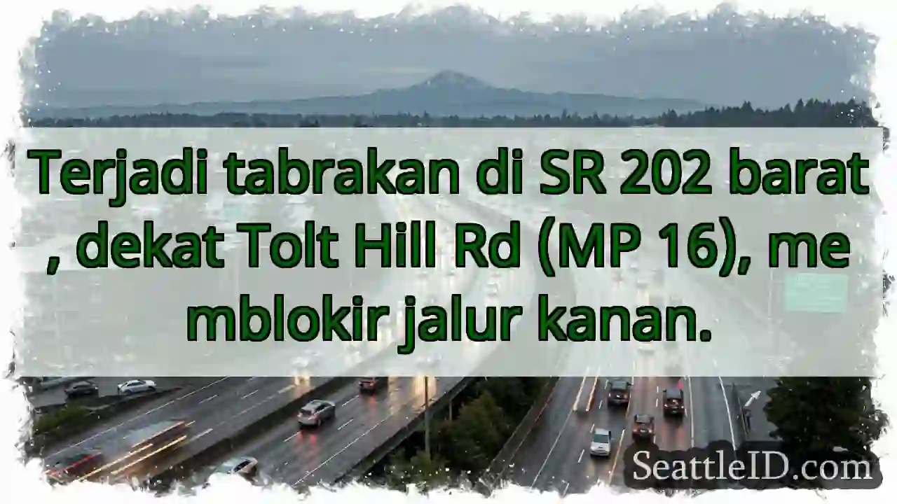 Tabrakan SR 202 barat! Jalur kanan terblokir.