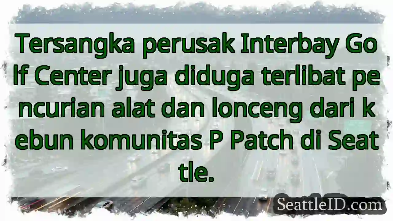 Pelaku Interbay, Juga Pencuri Kebun!