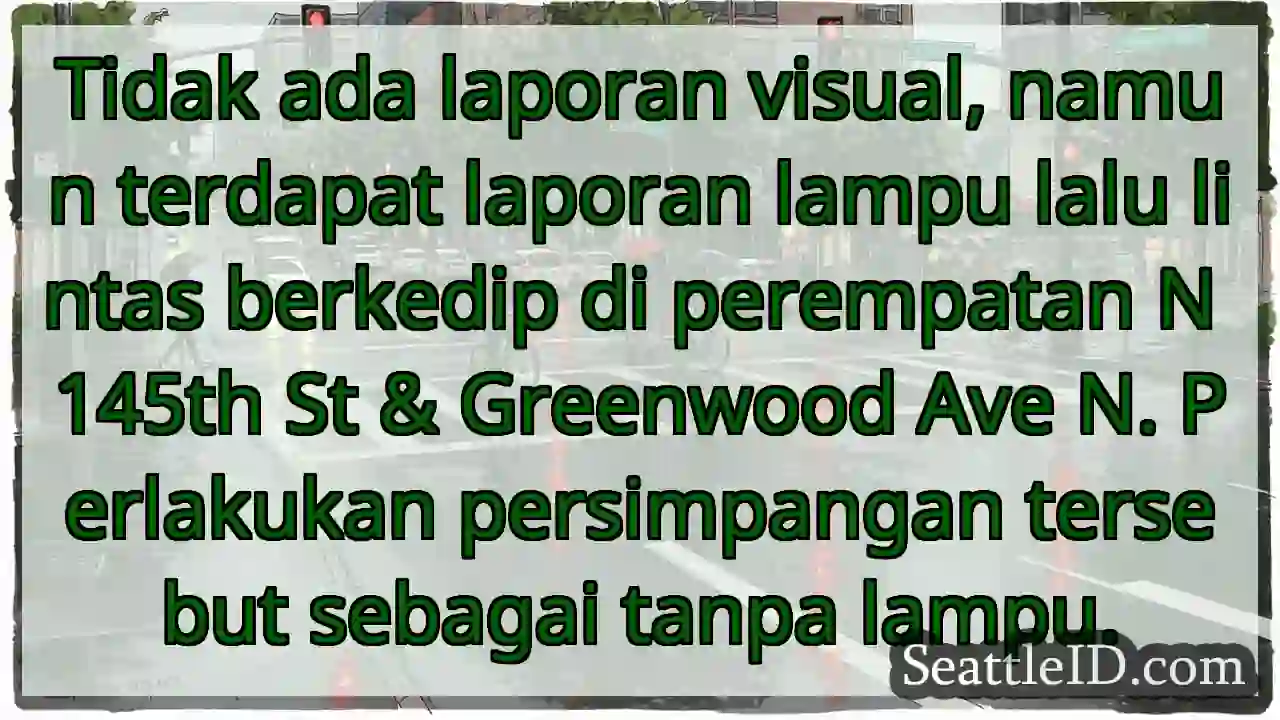 Lampu merah berkedip! Perlakukan sebagai mati.