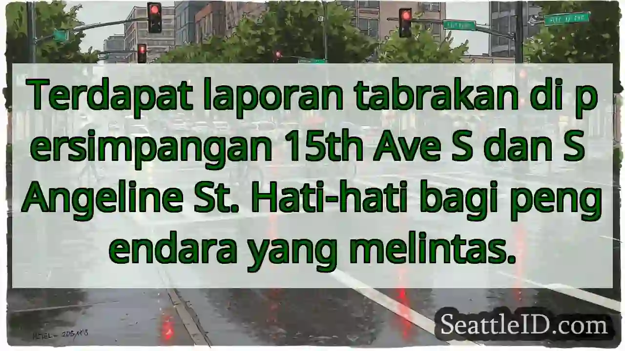 Tabrakan! 15th Ave S & S Angeline St.