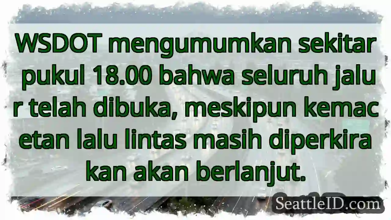 Jalur Dibuka! Masih Ada Kemacetan