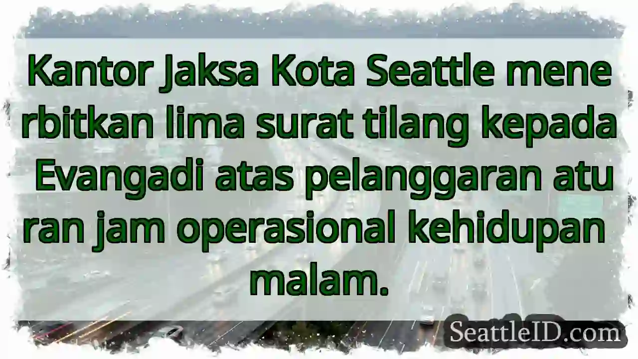 Tilang Malam: Evangadi Terkena Sanksi!