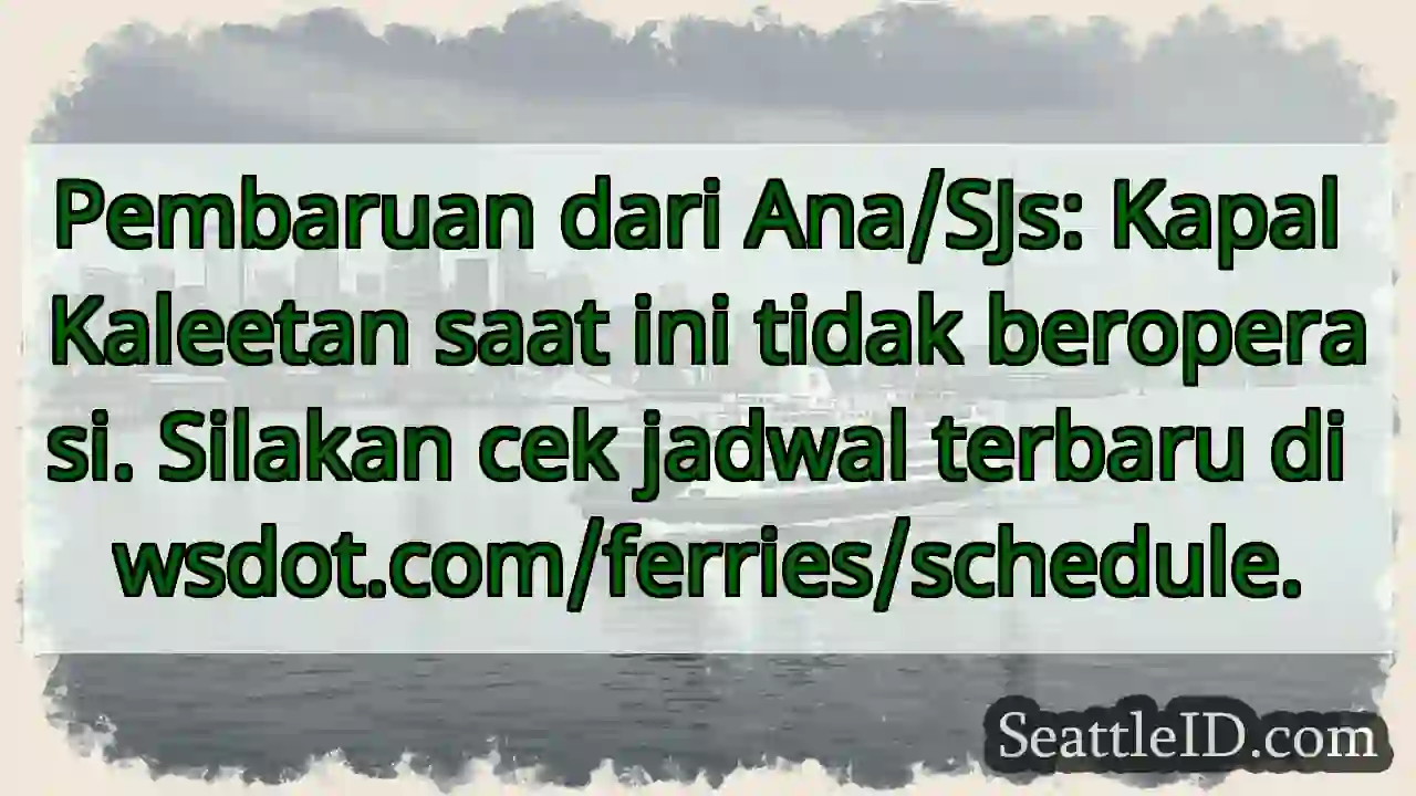 Kaleetan: Tidak Beroperasi. Cek jadwal terbaru!