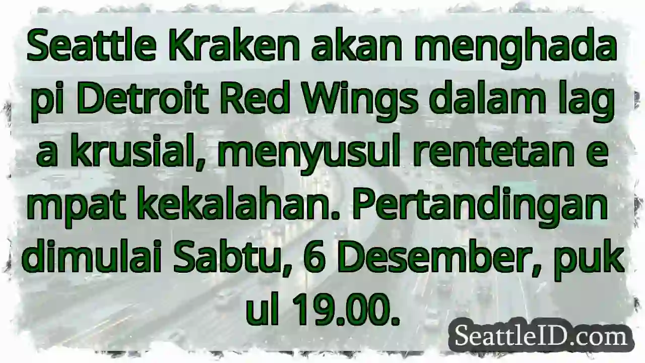 Kraken vs Red Wings: Krusial!
