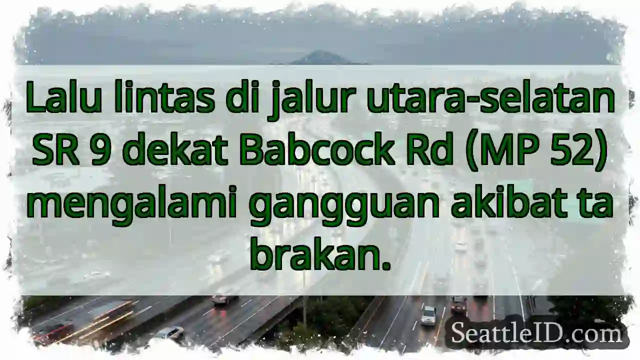 SR 9: Ada Tabrakan! Hati-hati!