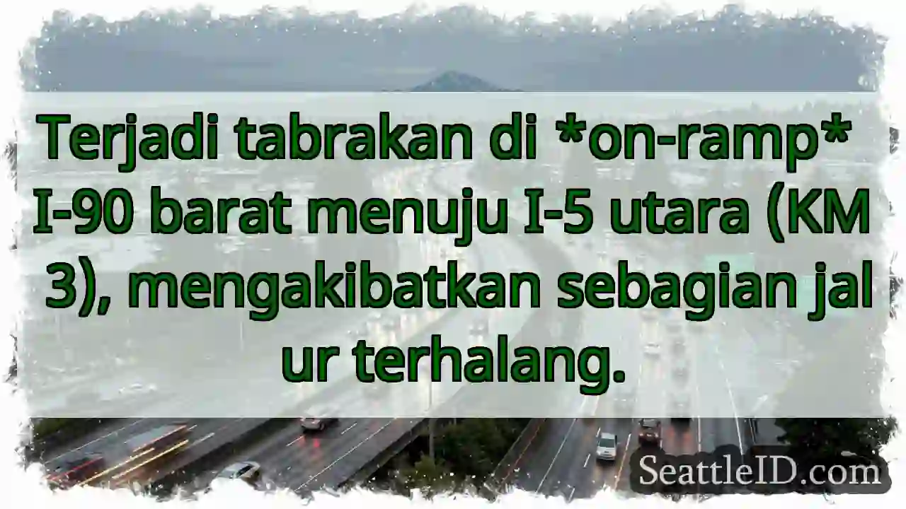 Tabrakan I-90! Jalur terhalang.