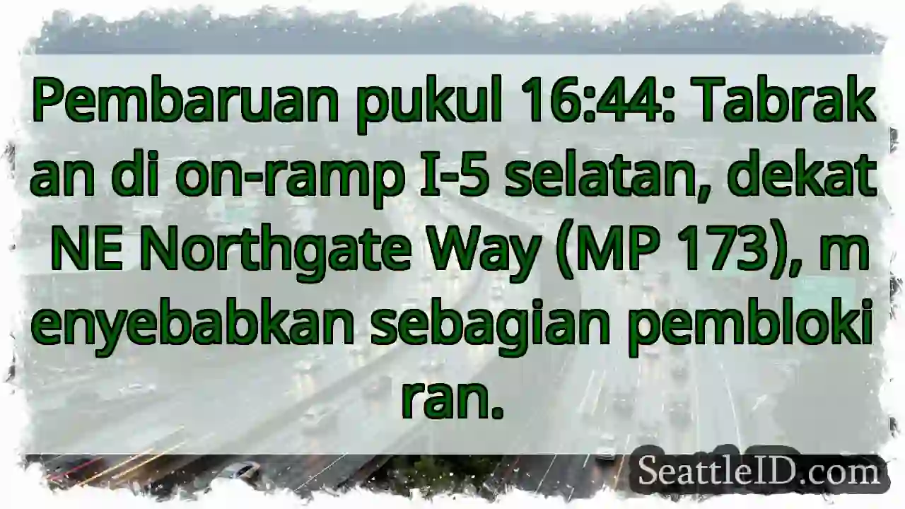 Tabrakan di I-5 Selatan. Pemblokiran sebagian.