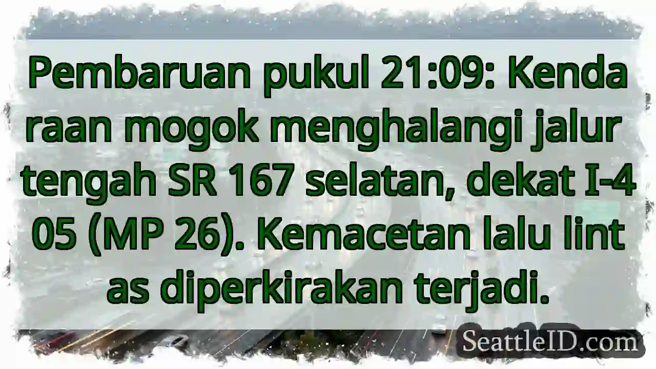 SR 167: Kendaraan Mogok! Kemacetan!