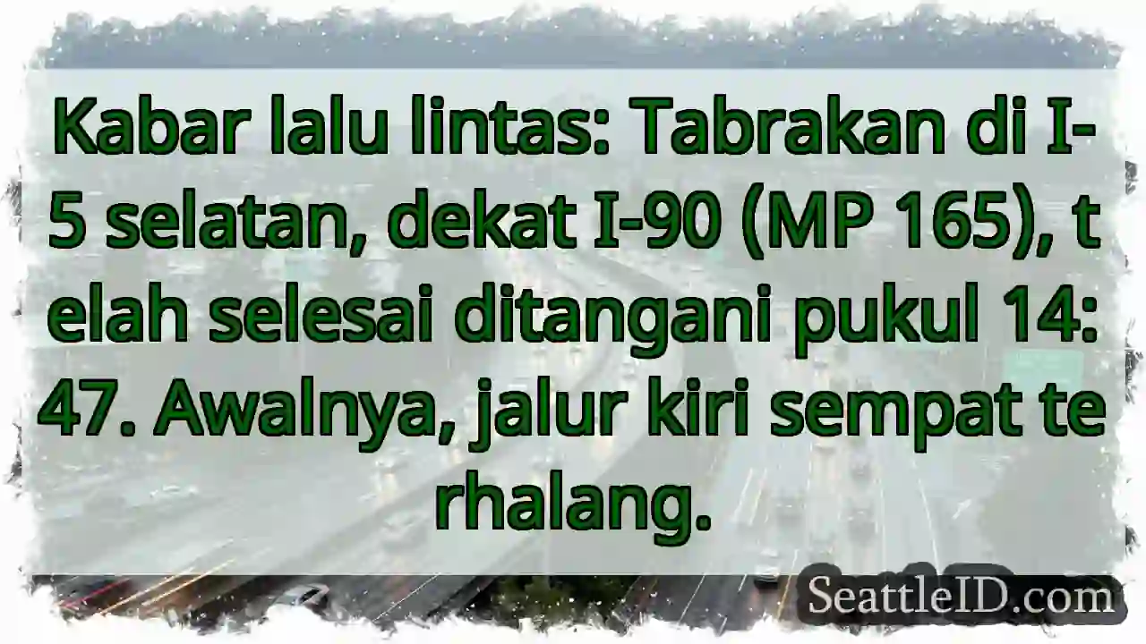 Laka I-5 Selatan Selesai! (MP 165)