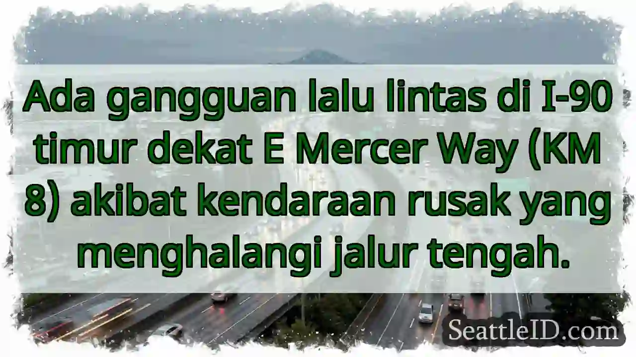 Lalu lintas I-90 Timur Terganggu!