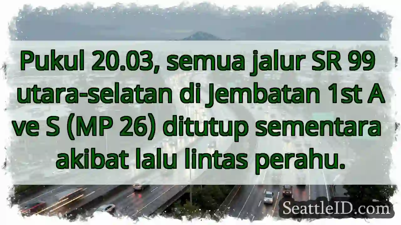 SR 99 Ditutup: Lalu Lintas Perahu!