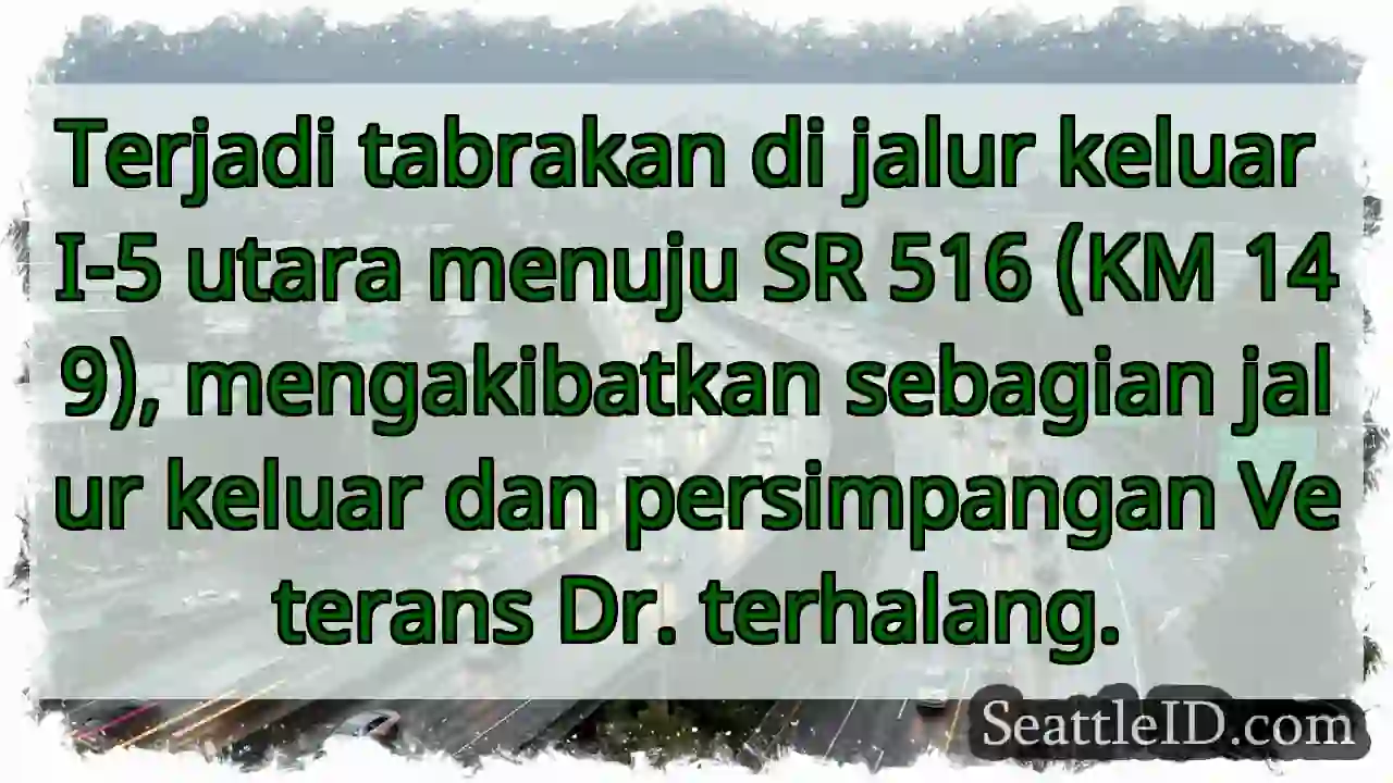 Tabrakan I-5! Jalur keluar terhalang.