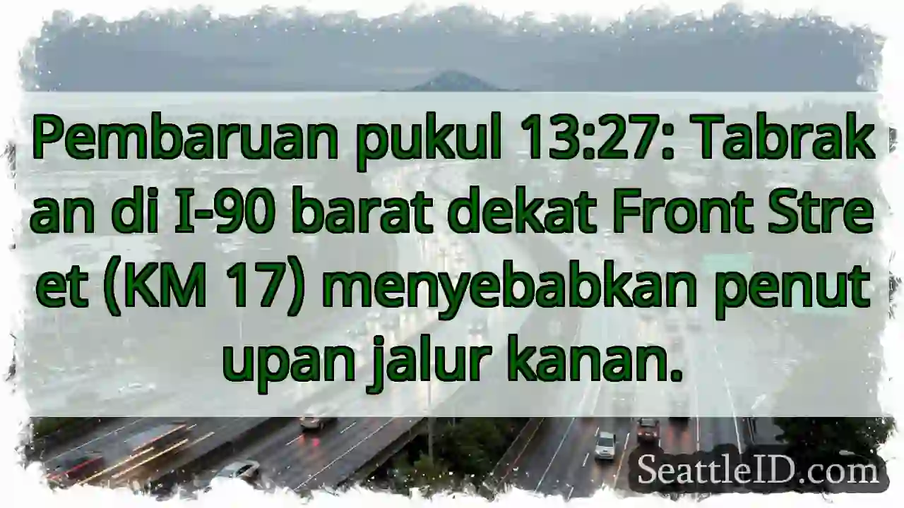 Tabrakan I-90 Barat. Jalur kanan ditutup.