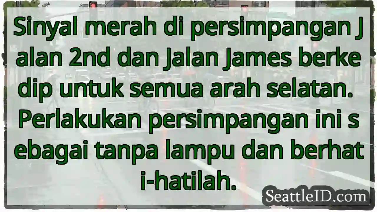 Lampu merah berkedip. Hati-hati!