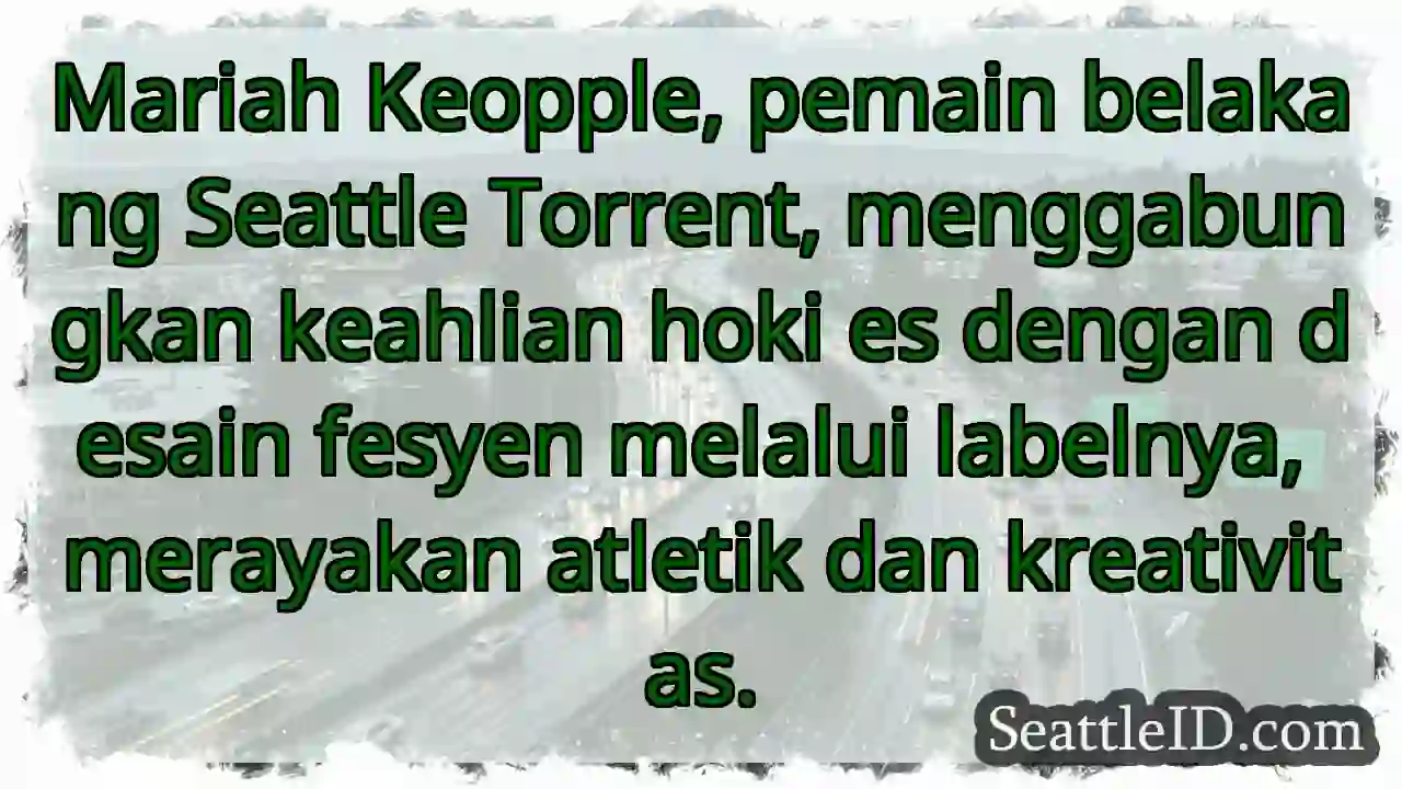 Atletik & Fesyen: Mariah Keopple!