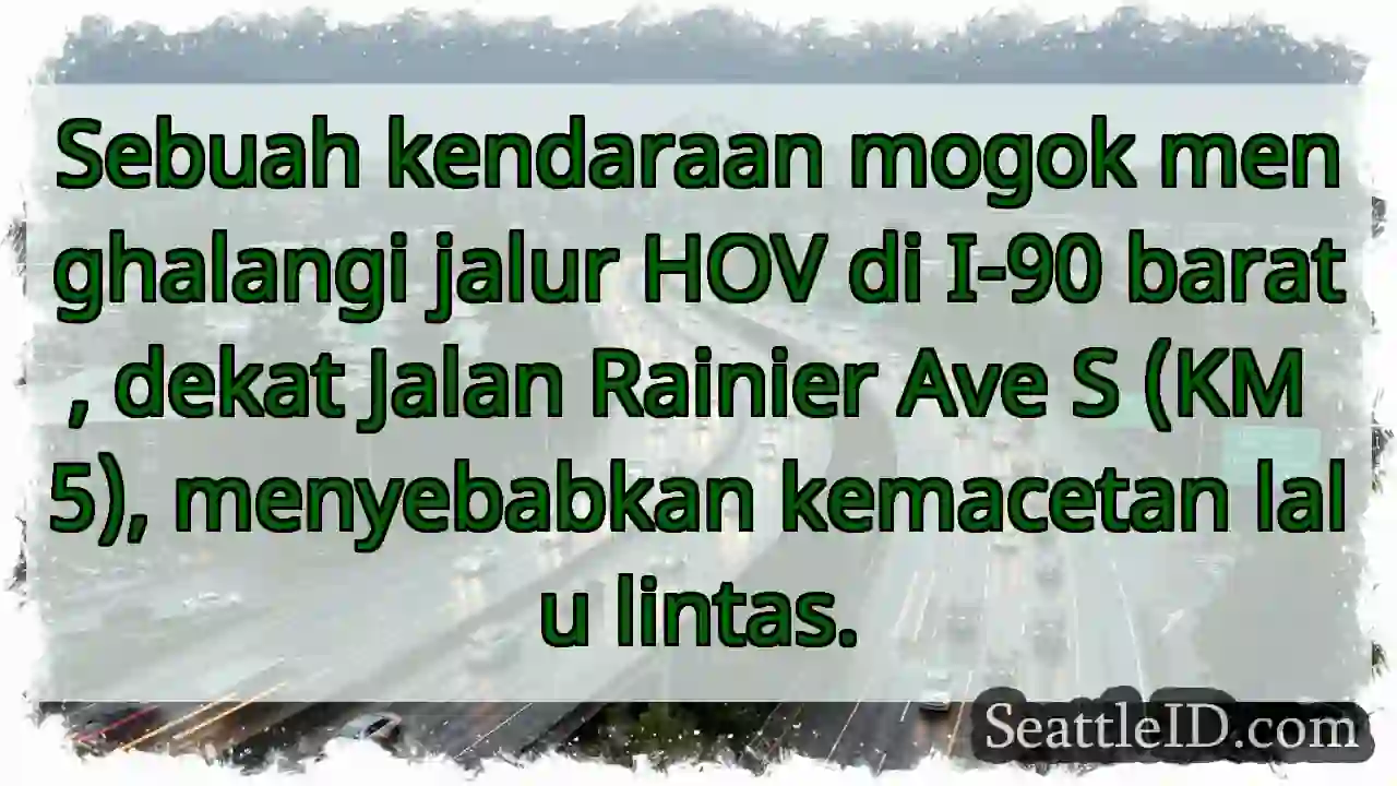Kendaraan Mogok, Lalu Lintas Macet di I-90!