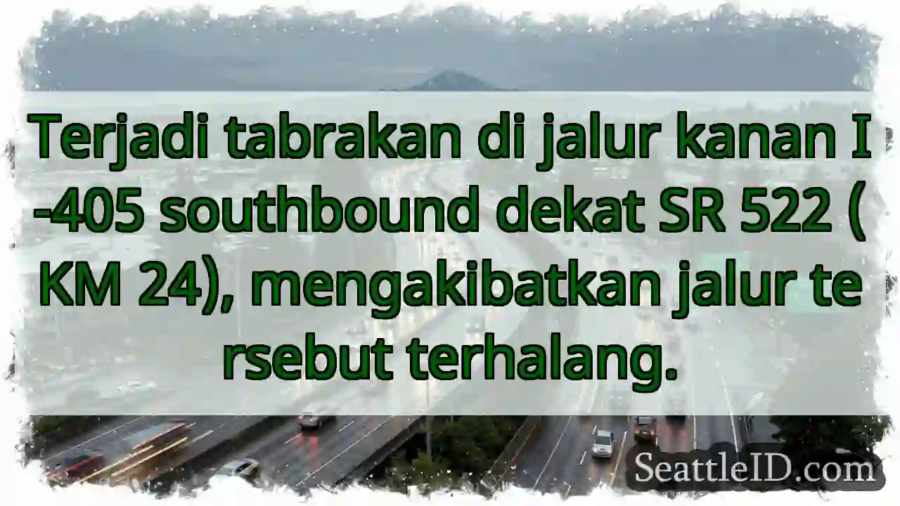 Tabrakan I-405 Selatan: Jalur Terhalang