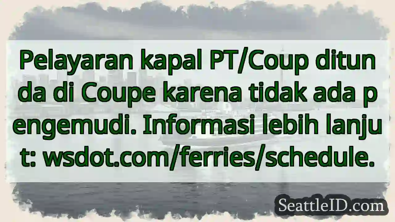 Pelayaran Coupe Ditunda! Tidak Ada Pengemudi.