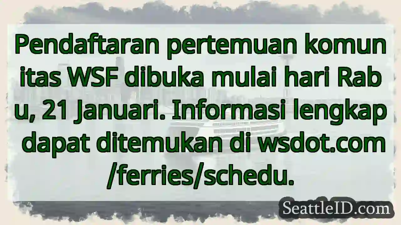 Pertemuan Komunitas WSF? Daftar Sekarang!