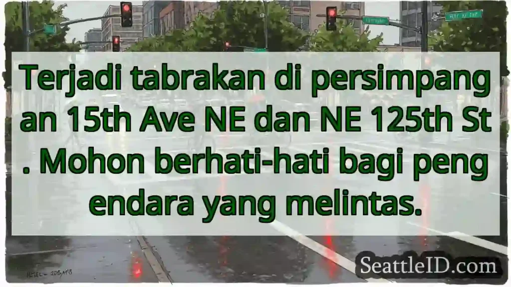 Tabrakan! Hati-hati di NE 125th!