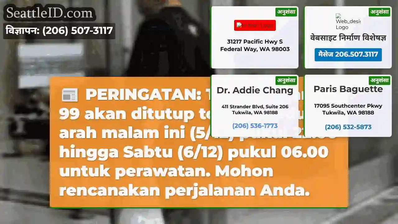 SR 99 TUTUP MALAM INI! Rencanakan rute Anda.