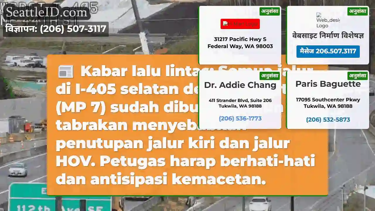I-405 Selatan: Jalur Kiri &amp; HOV Ditutup