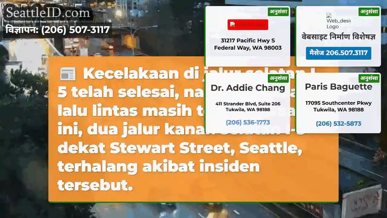Lalu lintas tersendat, I-5 Selatan!