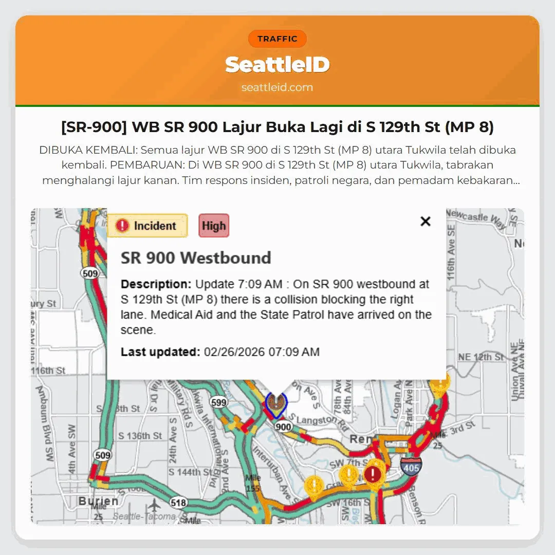 [SR-900] WB SR 900 Lajur Buka Lagi di S 129th St (MP 8)