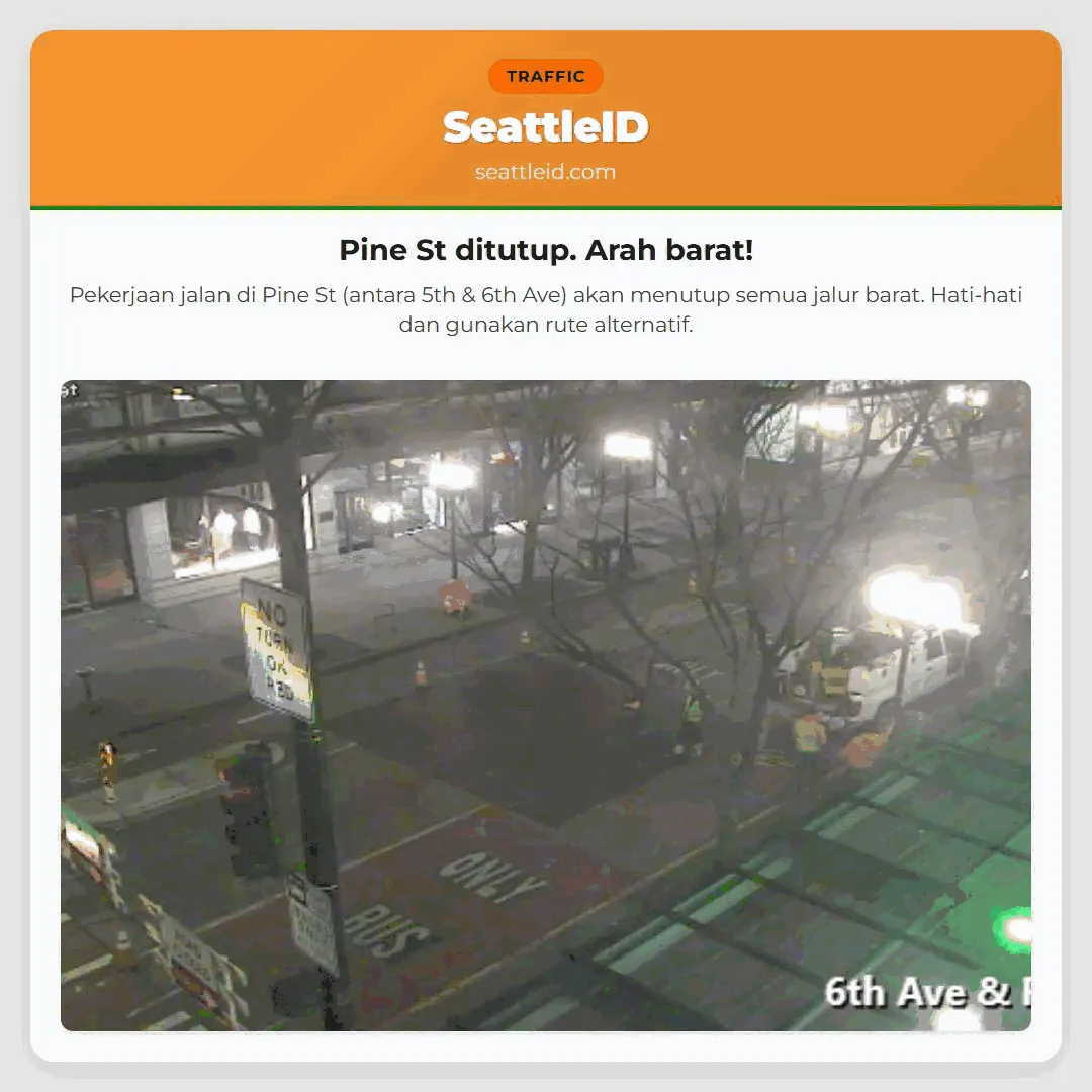 Pine St ditutup. Arah barat!
