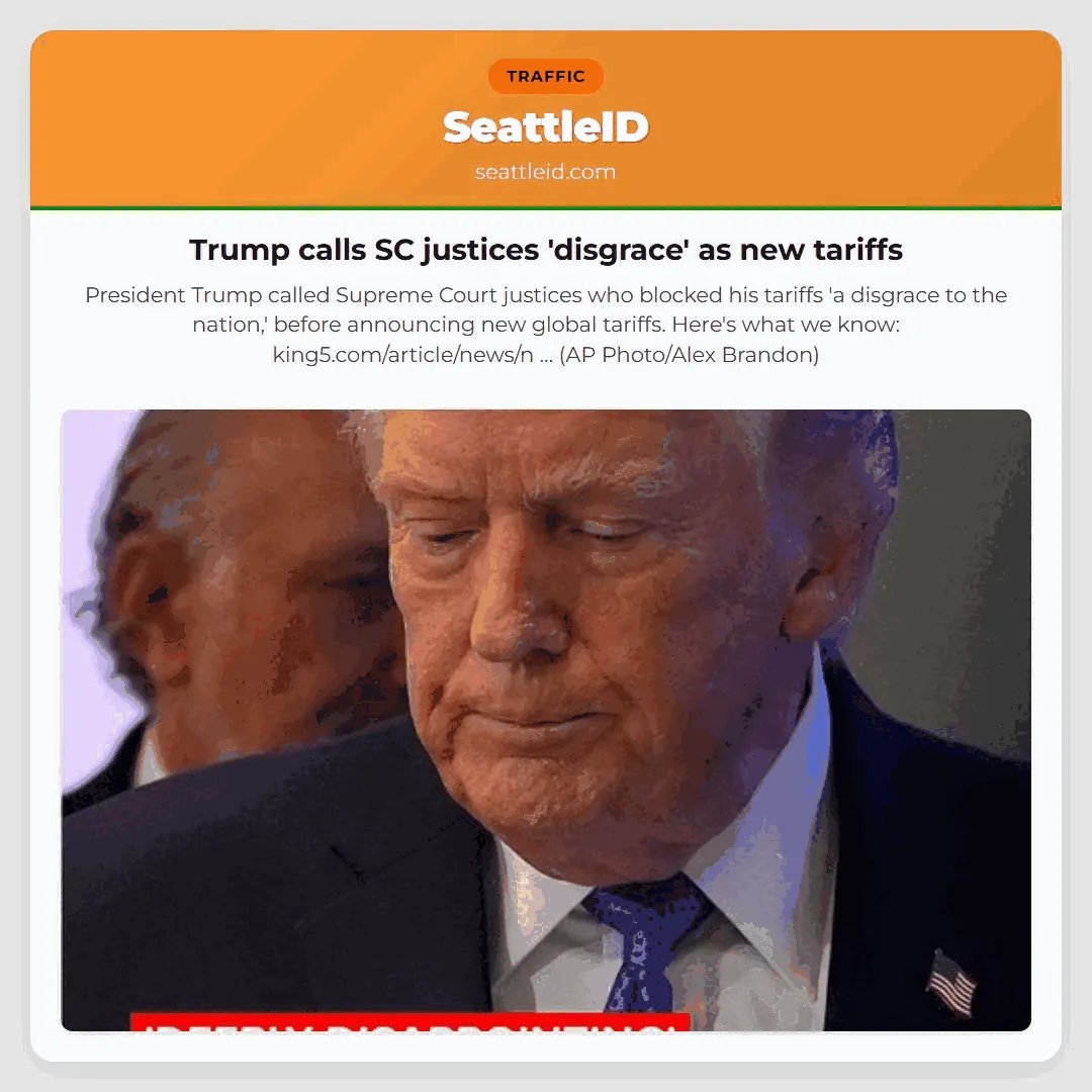 Trump calls SC justices 'disgrace' as new tariffs