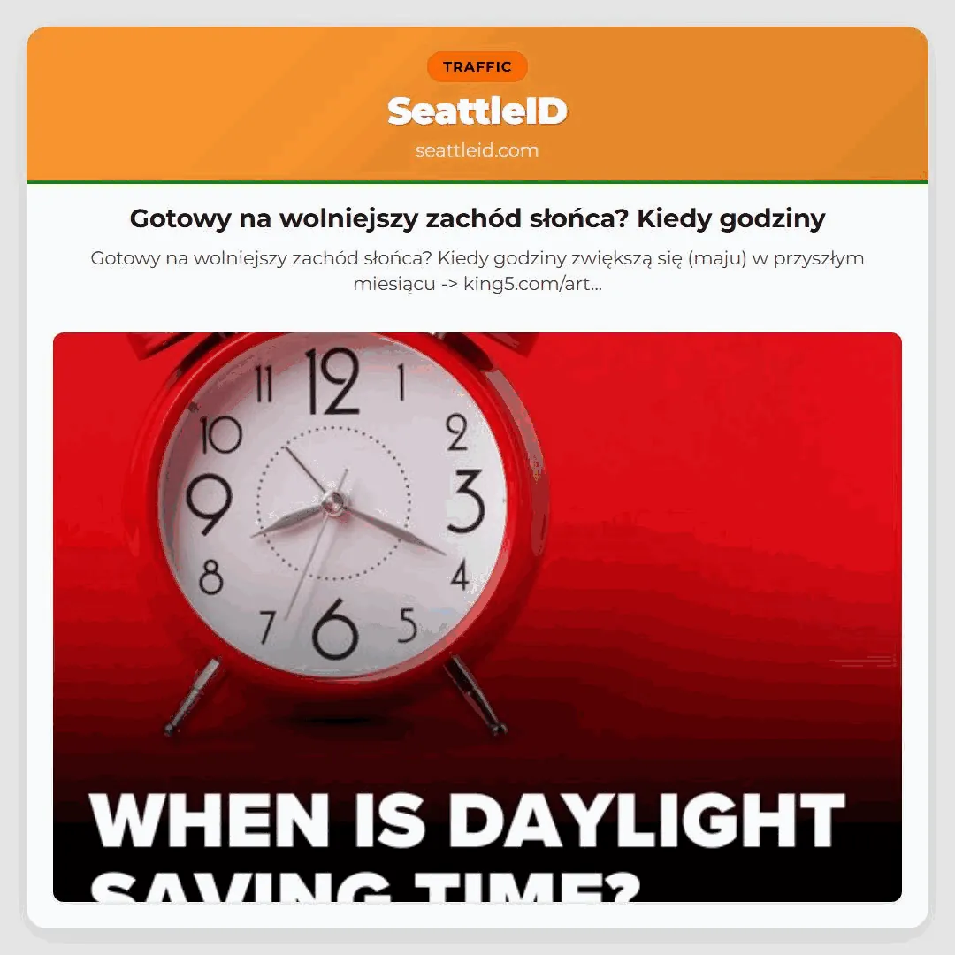 Gotowy na wolniejszy zachód słońca? Kiedy godziny