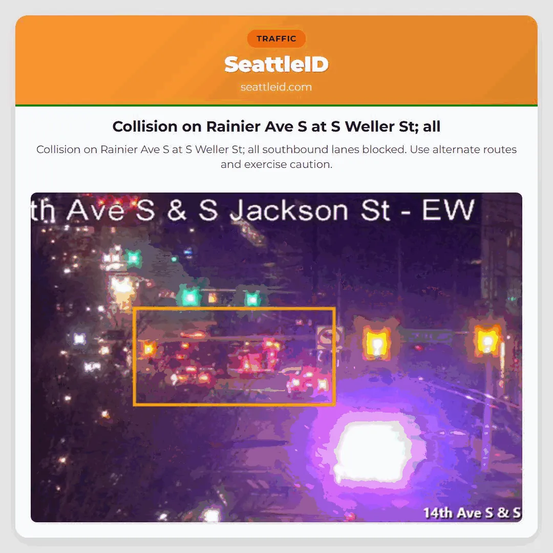 Collision on Rainier Ave S at S Weller St; all