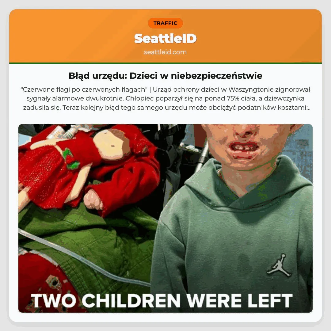 Błąd urzędu: Dzieci w niebezpieczeństwie