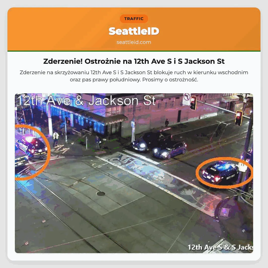 Zderzenie! Ostrożnie na 12th Ave S i S Jackson St
