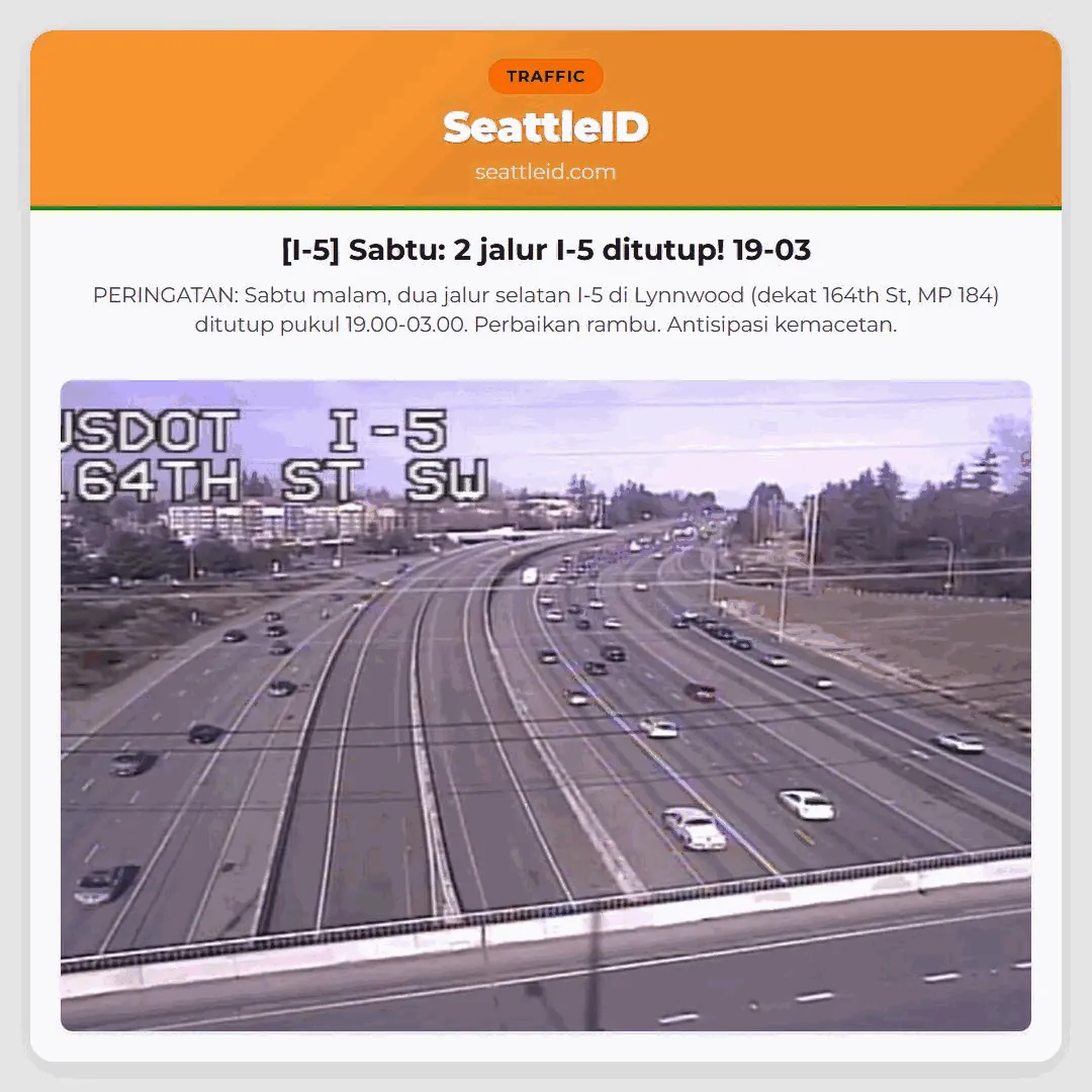 [I-5] Sabtu: 2 jalur I-5 ditutup! 19-03