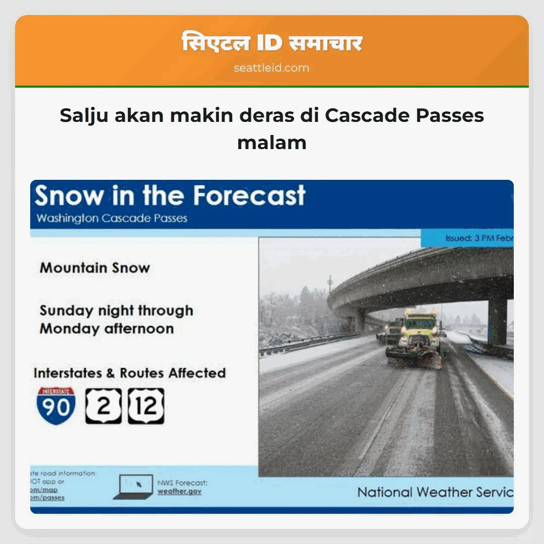 Salju akan makin deras di Cascade Passes malam