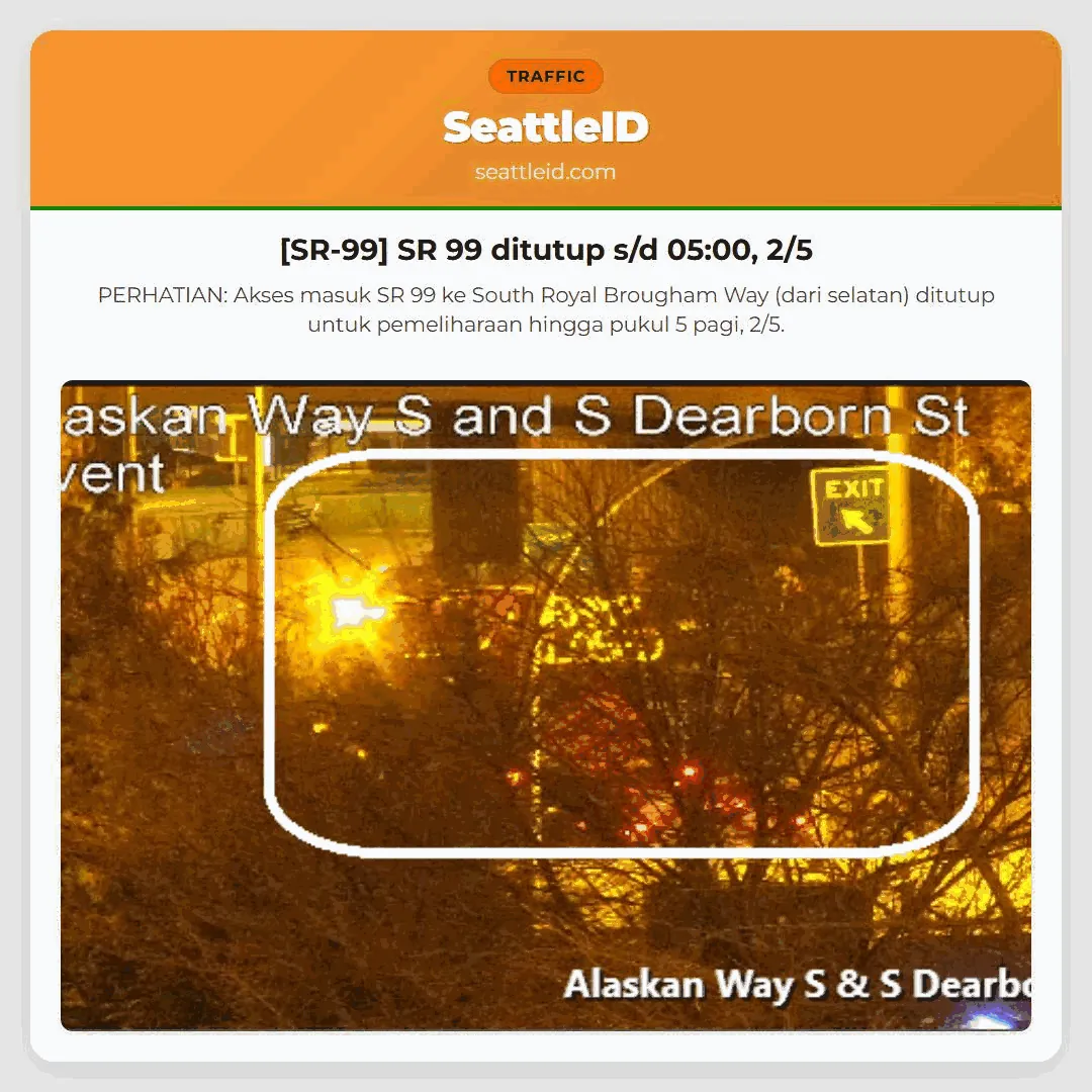 [SR-99] SR 99 ditutup s/d 05:00, 2/5