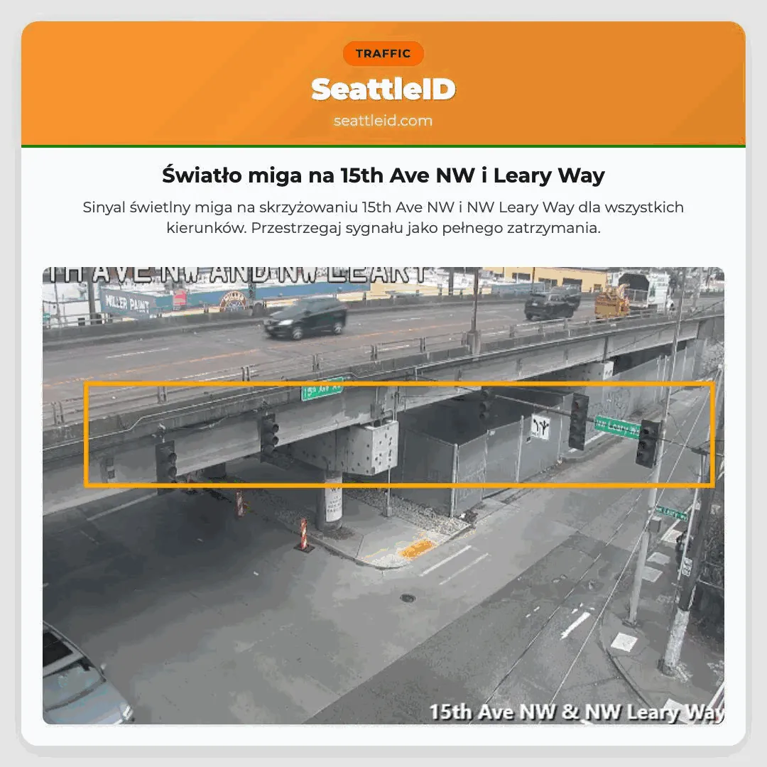 Światło miga na 15th Ave NW i Leary Way