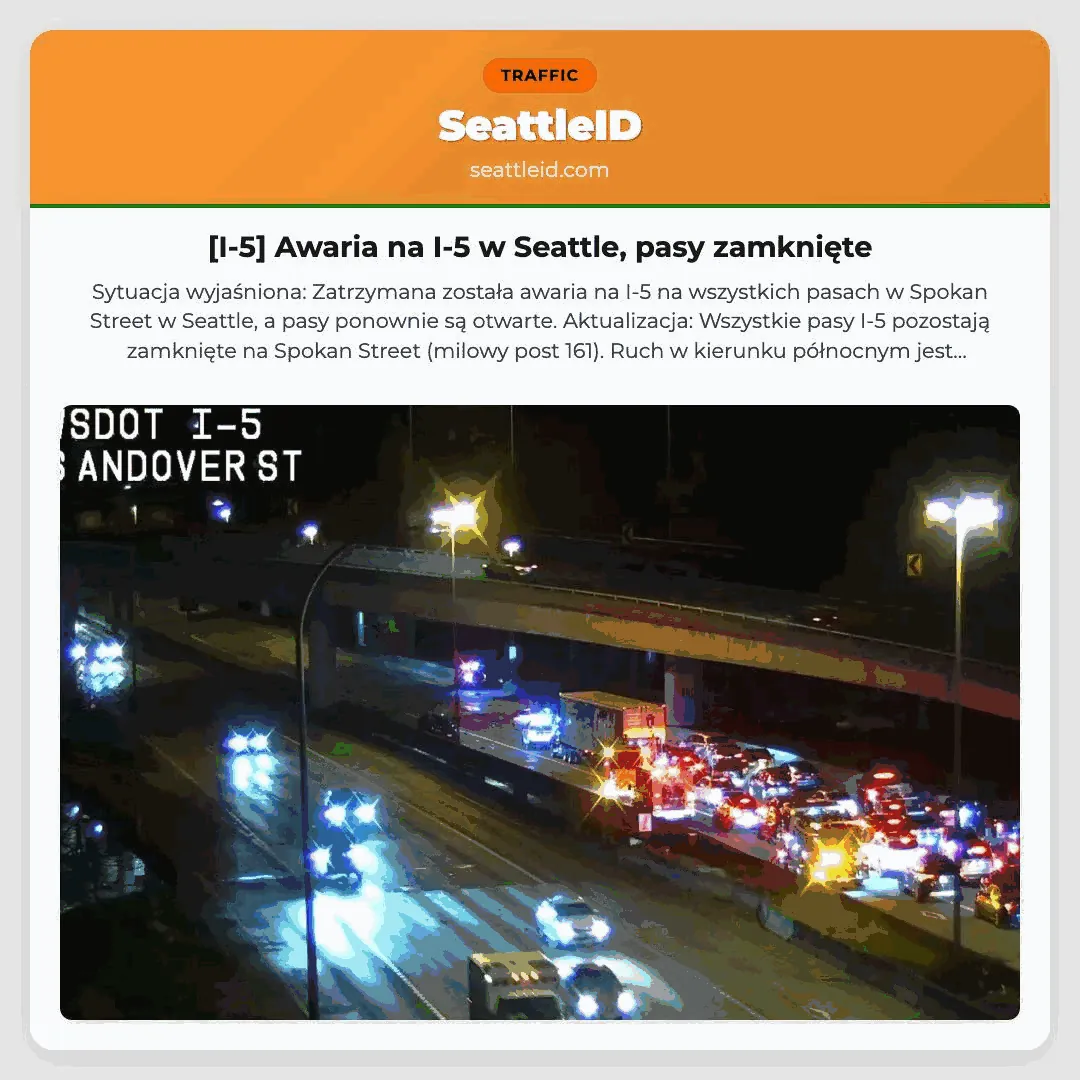 [I-5] Awaria na I-5 w Seattle, pasy zamknięte